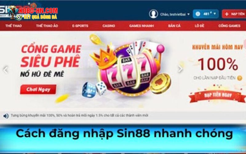 Cách đăng nhập Sin88 không thể dễ hơn