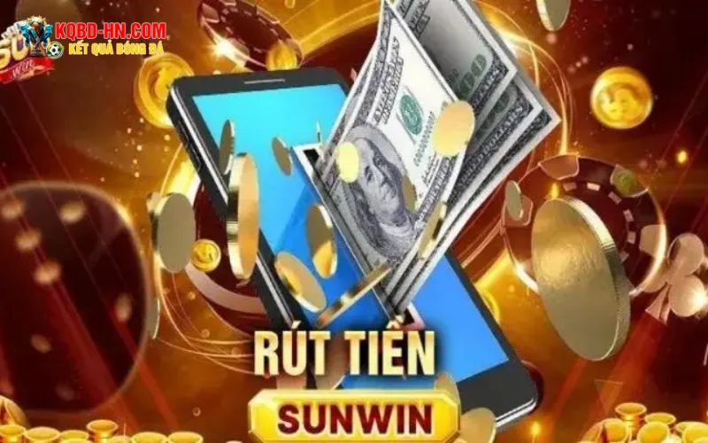 Một số lưu ý quan trọng khi rút tiền sunwin